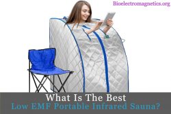 Best Low EMF Portable Infrared Sauna